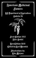 American Medicinal Flowers: US Department of Agriculture Bulletin 26 - Paperback