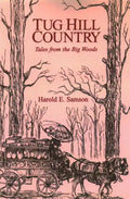 Tug Hill Country: Tales from the Big Woods - Paperback