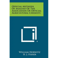 Official Methods of Analysis of the Association of Official Agricultural Chemists - Paperback