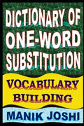 Dictionary of One-word Substitution: Vocabulary Building - Paperback