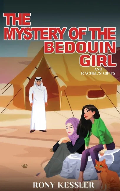 The Mystery of the Bedouin Girl - Hardcover