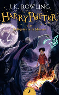 Harry Potter y las Reliquias de la Muerte = Harry Potter and the Deathly Hallows - Paperback