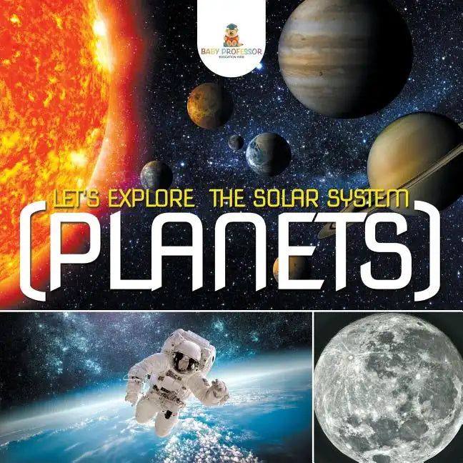 Let's Explore the Solar System (Planets) - Paperback