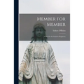 Member for Member: a Plea for the Souls in Purgatory - Paperback