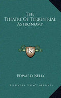 The Theatre of Terrestrial Astronomy - Hardcover