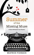 Summer of the Missing Muse: A Daisy McFarland Cozy Mystery - Paperback