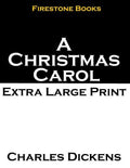 A Christmas Carol: Extra Large Print - Paperback