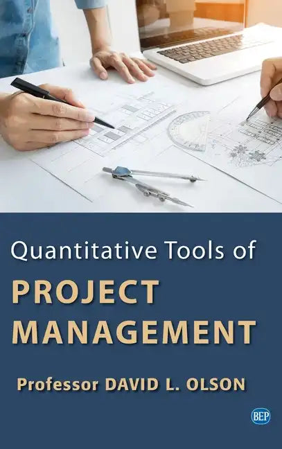 Quantitative Tools of Project Management - Hardcover