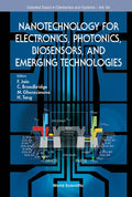 Nanotechnology for Electronics, Photonics, Biosensors, and Emerging Technologies - Hardcover
