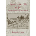 Tigers, Rice, Silk, and Silt: Environment and Economy in Late Imperial South China - Paperback