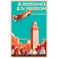The Casablanca Quartet - III. Resistance & IV. Freedom - Paperback
