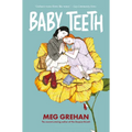 Baby Teeth - Paperback