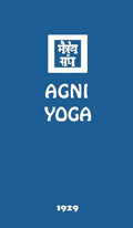 Agni Yoga - Hardcover