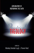 Theatrical Theology - Paperback