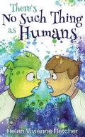 There's No Such Thing As Humans - Paperback