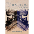The Redemption Of Kings - Hardcover