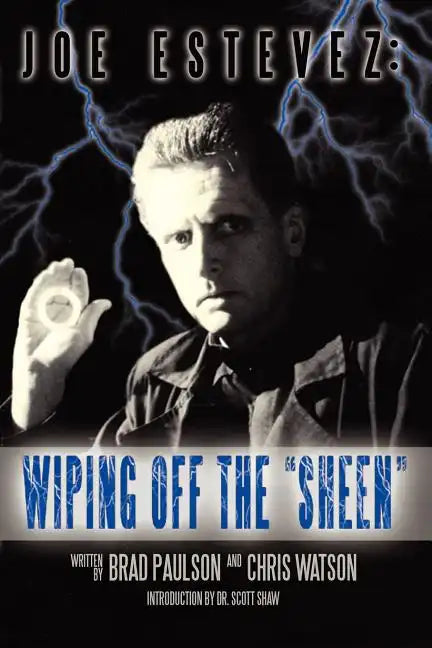 Joe Estevez: Wiping Off the Sheen - Paperback