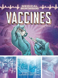 Vaccines: A Graphic History - Paperback