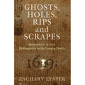 Ghosts, Holes, Rips and Scrapes: Shakespeare in 1619, Bibliography in the Longue Durée - Paperback