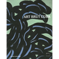 Art Brut Cuba - Paperback