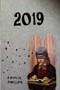 2019: The Clockwork Cancer - Paperback