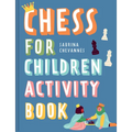 Chess for Children Activity Book - Hardcover