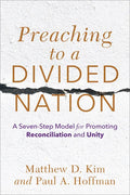 Preaching to a Divided Nation - Hardcover