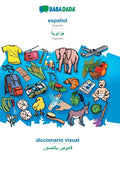 español - Algerian (in arabic script), diccionario visual: BABADADA Spanish - Algerian (in arabic script), visual dictionary - Paperback