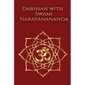 Darshan with Swami Narayanananda - Paperback