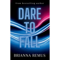 Dare to Fall - Paperback