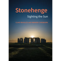 Stonehenge: Sighting the Sun - Hardcover