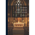 Summa Doctrinae Christianae - Paperback