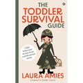 The Toddler Survival Guide: Child Behaviour Secrets from a Professional Nanny - Paperback