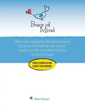 Peace of Mind Core Curriculum for Early Childhood: Effectively Integrating Mindfulness and Social Emotional Learning for a Kinder and More Positive Sc - Paperback