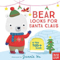 Bear Looks for Santa Claus: A Tiny Tab Book - Board Book