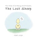 The Tales of O'henry and Friends: The Lost Sheep - Hardcover