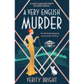 A Very English Murder: An absolutely gripping cozy murder mystery - Paperback