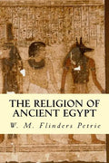 The Religion of Ancient Egypt - Paperback