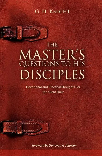 The Master's Questions to His Disciples - Paperback