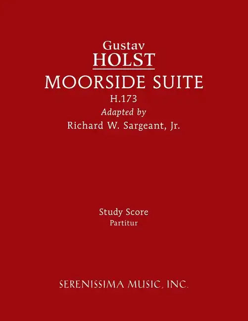 Moorside Suite, H.173: Study score - Paperback