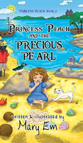Princess Peach and the Precious Pearl (hardcover): a Princess Peach story - Hardcover