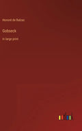 Gobseck: in large print - Hardcover