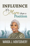 Influence It's More Than A Position - Paperback