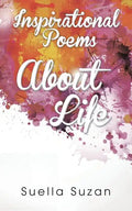 Inspirational Poems about Life - Paperback