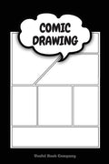 Comic Drawing: Make your own Comic Book, 6 x 9 inches, Over 100 pages, Comic Book templates - Paperback