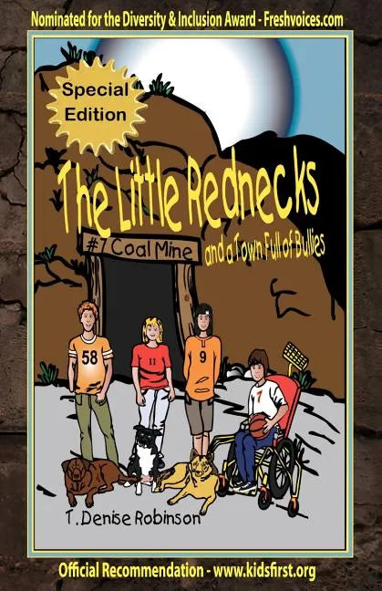 The Little Rednecks and a Town Full of Bullies Special Edition - Paperback