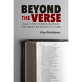 Beyond the Verse: What I Discovered Reading the Bible One Book at a Time - Paperback