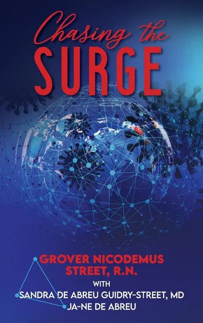 Chasing the Surge - Hardcover
