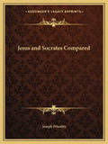 Jesus and Socrates Compared - Paperback
