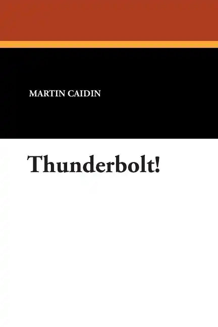 Thunderbolt! - Paperback